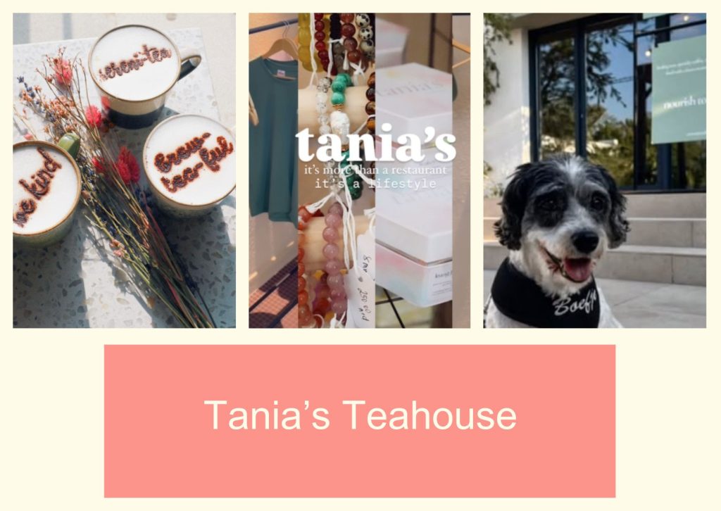 Tania’s Teahouse